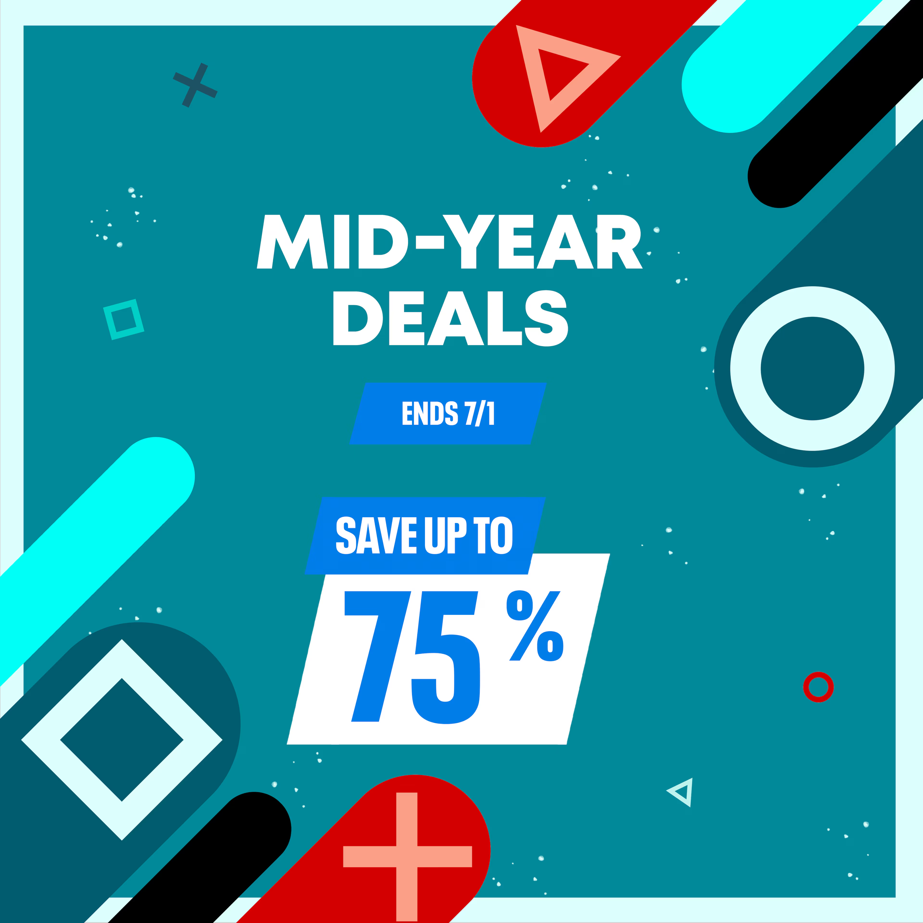 Playstation MID-YEAR DEALS - PS4/PS5
